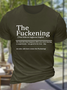 Men's The Fuckening Sarcastic Definition Crew Neck Cotton Casual T-Shirt
