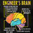 Men's Engineer's Brain Funny Sarcastic Casual Crew Neck T-Shirt