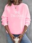 Crew Neck Casual Text Letters Loose Sweatshirt