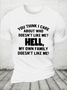 Cotton Joke And Appreciate Humorous Quotes Loose T-Shirt