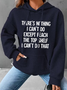 Women's There Is Nothing I Can't Do Except Reach The Top Shelf Cotton-Blend Casual Hoodie Text Letters Hoodie