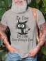 Funny I Am Fine Everything Is Fine Short Sleeve T-shirt