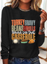 Turkey Gravy Beans And Rolls Let Me See That Casserole Cotton-Blend Simple Crew Neck Long Sleeve Shirt