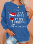 Women's Funny It‘s The Most Wine-Derful Time Of The Year Christmas Crew Neck Casual Sweatshirt