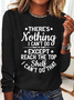 Women’s There’s Nothing I Can’t Do Except Reach The Top Shelf I Can’t Do That Text Letters Shirt