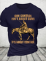 Cotton Its Not About Guns Text Letters Casual T-Shirt