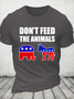 Cotton Don't Feed The Animals Loose Casual T-Shirt