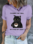 Cotton Women's I Am Sorry Did I Roll My Eyes Out Loud Funny Back Cat Graphic Printing Casual T-Shirt