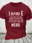 Cotton I Before E Funny English Grammar Exceptions To The Rule Loose Casual Crew Neck T-Shirt