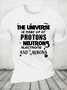 Cotton Protons Neutrons Electrons Morons Crew Neck Casual Loose T-Shirt
