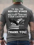 Cotton To All The Men And Women In The Military Serving Our Country Thank You Text Letters Casual T-Shirt