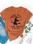 Women's Why Yes Actually I Can Drive A Stick Print O-Neck  witch Halloween T-Shirt