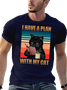 I HAVE A PLAN WITH MY CAT CREW NECK T-SHIRT