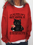 Women's Black Cat and drink Funny Sweatshirt