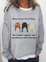 Women's Money Can Buy A Lot Of Things Funny Sweatshirt