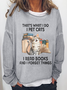 Women's That's What I Do Cat Graphic Letter Sweatshirt