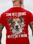 Some Best Friends Never Say A Word JACK RUSSELL Cotton T-shirt