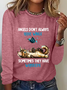 Angels Don't Always Have Wings Sometimes They Have Whiskers Sarcastic Long sleeve Shirt