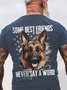 Some Best Friends Never Say A Word GERMAN SHEPHERD Cotton T-shirt