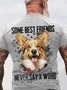 Some Best Friends Never Say A Word CORGI Cotton T-shirt