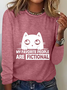 My Favorite People Are Fictional Long Sleeve Shirt