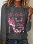 Breast Cancer Cancer Support Long Sleeve Shirt