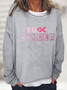 Breast Cancer Awareness Crew Neck Casual Sweatshirt