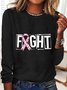 Breast Cancer Fight Cancer Long Sleeve Shirt