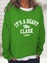 It's A Beaut Clark 1989 Casual Sweatshirt