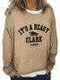 It's A Beaut Clark 1989 Casual Sweatshirt