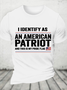 Identify As An American, No Identity Politics Cotton T-Shirt