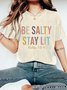 Be Salty Stay Lit Vintage Distressed Shirt