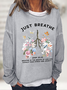 Just Breathe Boho Christian Casual Text Letters Sweatshirt