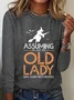 Assuming I'm Just An Old Lady Was Your First Mistake Halloween T-Shirt