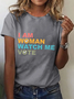 Women's 'I Am Woman Watch Me Vote' Print T-Shirt