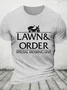 Lawn And Order Cotton T-Shirt