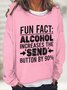 Fun Fact Casual Sweatshirt