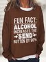 Fun Fact Casual Sweatshirt