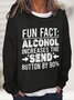 Fun Fact Casual Sweatshirt