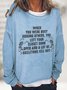 Busy Judging Others Casual Sweatshirt