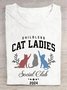 Childless Cat Lady Print  Cotton T-shirt