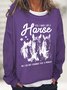 Yes I Smell Like A Horse Horse Girl Farm Lover Casual Sweatshirt