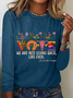 We Are Not Going Back Like Ever Kamala Harris Sarcastic Long sleeve Shirt