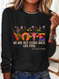 We Are Not Going Back Like Ever Kamala Harris Sarcastic Long sleeve Shirt