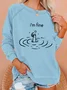 I’ M Fine Casual Sweatshirt