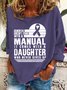 Women's Dementia Doesn't Come With A Manual Dementia Warrior Support Alzheimer's Awareness Print Casual Sweatshirt