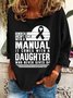 Women's Dementia Doesn't Come With A Manual Dementia Warrior Support Alzheimer's Awareness Print Casual Sweatshirt