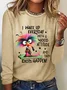 Funny Sarcastic Casual Long Sleeve Shirt