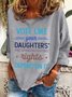 Vote Like Your Daughter’s Rights Depend On It Casual Sweatshirt