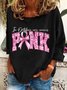 In October We Wear Pink Breast Cancer Awareness Casual Sweatshirt